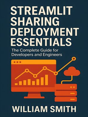 cover image of Streamlit Sharing Deployment Essentials